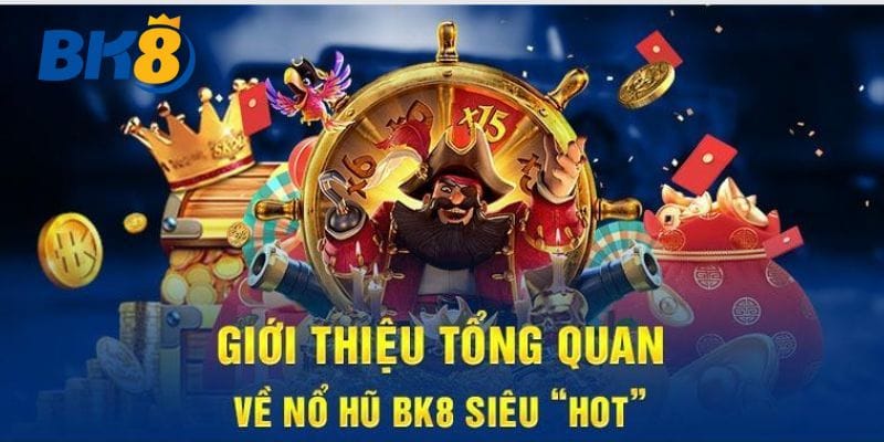 Sảnh slot game độc đáo được ra mắt tại BK8