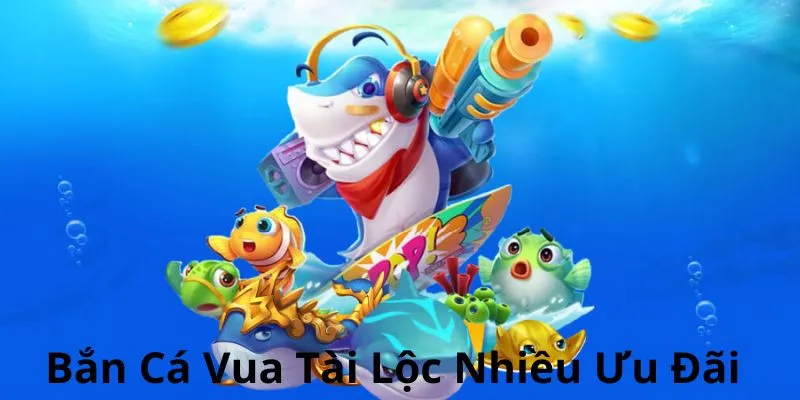 Trò chơi sở hữu hàng loạt sự kiện ưu đãi thú vị