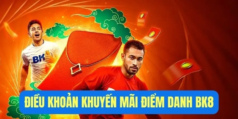 Khám phá các điều khoản khuyến mãi điểm danh do GK8 đặt ra
