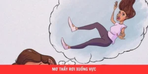 Mơ thấy rơi xuống vực bk8