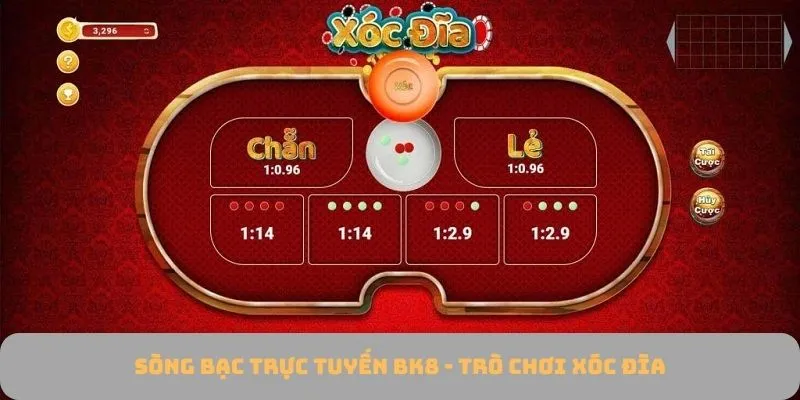 Chơi xóc đĩa tại sòng bạc trực tuyến BK8 - Cơ hội kiếm tiền thưởng khủng