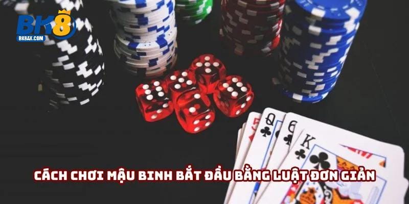 Cách Chơi Mậu Binh - Hướng Dẫn Chơi Hiệu Quả Trong 2025 2 Cách chơi mậu binh với luật chơi kết hợp giữa may mắn và kỹ năng thuần thục